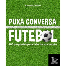 Puxa conversa futebol