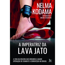 A imperatriz da lava jato