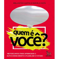 Quem é você?