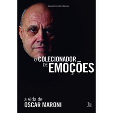 O colecionador de emoções