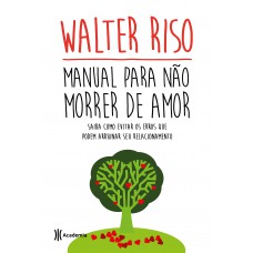 Manual para não morrer de amor