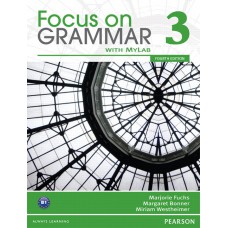 Focus On Grammar 3 Student Book with Myenglishlab