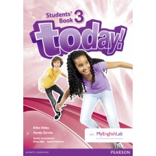 Today! 3 Students'' Book and MyLab Pack