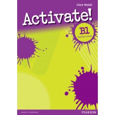 Activate! B1 Teacher''s Book