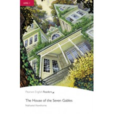 Pearson English Readers 1: The House Of The Seven Gables Book and CD Pack