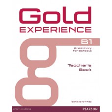 Gold Experience B1 Teacher''s Book