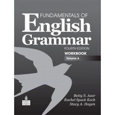 Fundamentals Of English Grammar Workbook A with Answer Key