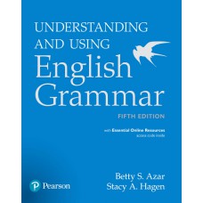 Understanding And Using English Grammar Student Book W/ Essential Online Resources