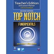 Top Notch Fundamentals Teacher''s Edition with Activeteach Second Edition