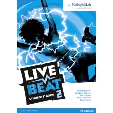 Live Beat 2 Student Book & MyEnglishLab Pack