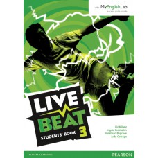 Live Beat 3 Student Book & MyEnglishLab Pack