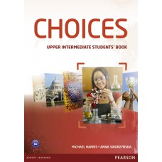 Choices Upper-Intermediate Student''s Book