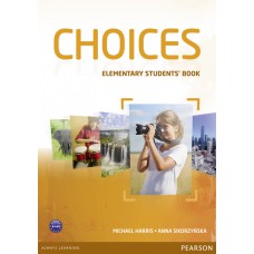 Choices Elementary Student''s Book with Mel Pack
