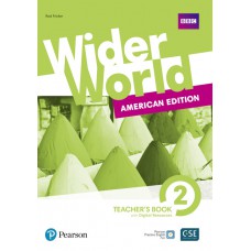 Wider World 2: American Edition - Teacher''s Book With Digital Resources + Online