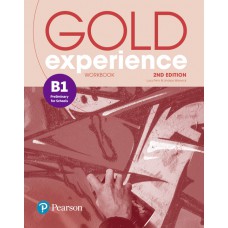 Gold Experience B1 Preliminary for Schools Workbook