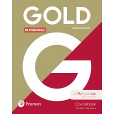 Gold B1 Preliminary New Edition Coursebook with MyEnglishLab