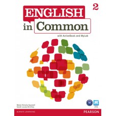 English In Common 2 with Activebook and Myenglishlab