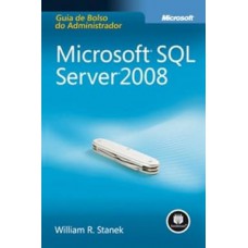 Microsoft Sql Server 2008:Guia De Bolso