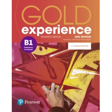 Gold Experience B1 Preliminary for schools Student''s Book with Online Practice