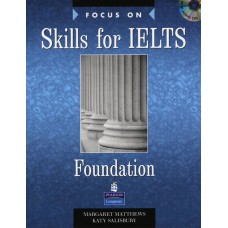 Focus On Skills For Ielts Foundation Bk