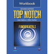 Top Notch Fundamentals Workbook Second Edition