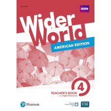 Wider World 4: American Edition - Teacher''s Book With Digital Resources + Online