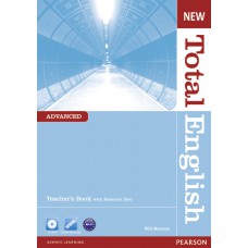 New Total English Advanced Teacher''s Book and Teacher''s Resource CD Pack