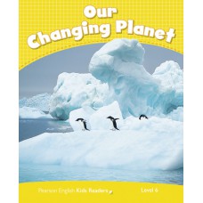 Penguin Kids 6: Our Changing Planet Clil