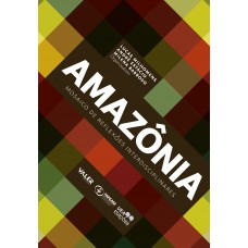 Amazônia: Mosaico de reflexões interdisciplinares