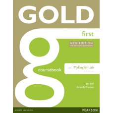 Gold First New Edition Coursebook with FCE MyLab Pack