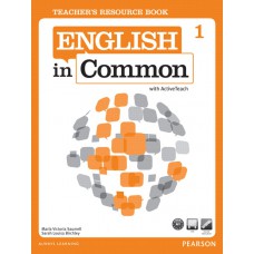 English In Common 1 Teacher''s Resource Book with Activeteach