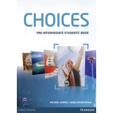 Choices Pre-Intermediate Student''s Book