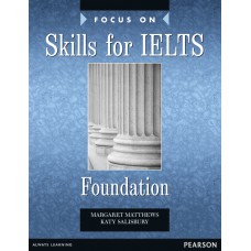 Focus On Skills For Ielts Foundation B1