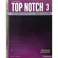 Top Notch 3 Teacher Edition & Lesson Planner_Third Edition