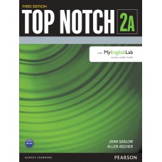 Top Notch 2 Student Book Split A with Myenglishlab Third Edition