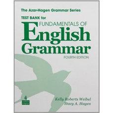 Fundamentals of English Grammar Teste Bank