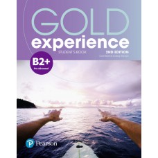 Gold Experience B2+ Students'' Book