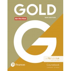 Gold B1+ Pre-First New Edition Coursebook with MyEnglishLab