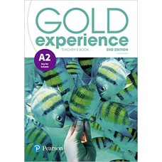 Gold Experience A2 Key for schools Teacher''s Book