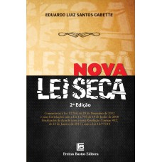 Nova lei seca