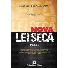 Nova lei seca