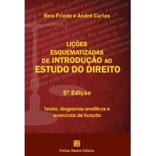 Lições esquematizadas de introdução ao estudo do direito