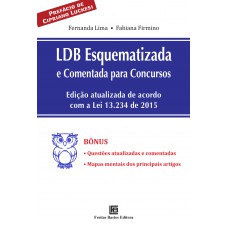 LDB esquematizada e comentada para concursos