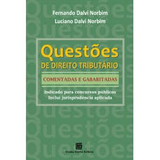 Questões de direito tributário comentadas