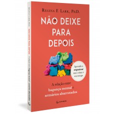 Não deixe para depois