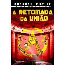 A retomada da União