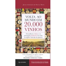 Volta ao mundo em 20.000 vinhos