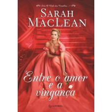 Entre o amor e a vingança