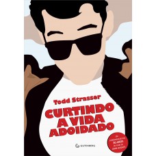 Curtindo a vida adoidado