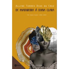 De Madureira à Dona Clara